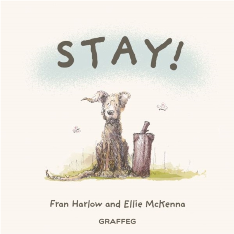 Stay! Deefer Dog/Product Detail/Early Childhood Fiction Books