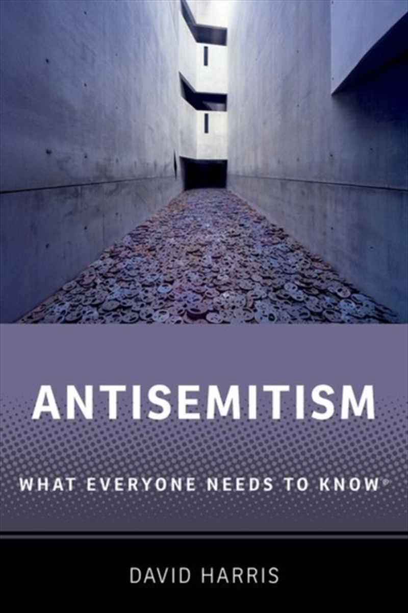Antisemitism : What Everyone Needs to Know®/Product Detail/Religion & Beliefs