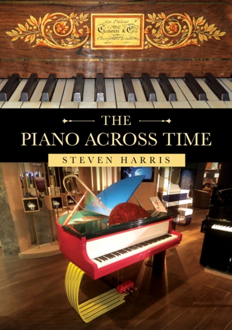 The Piano Across Time/Product Detail/History