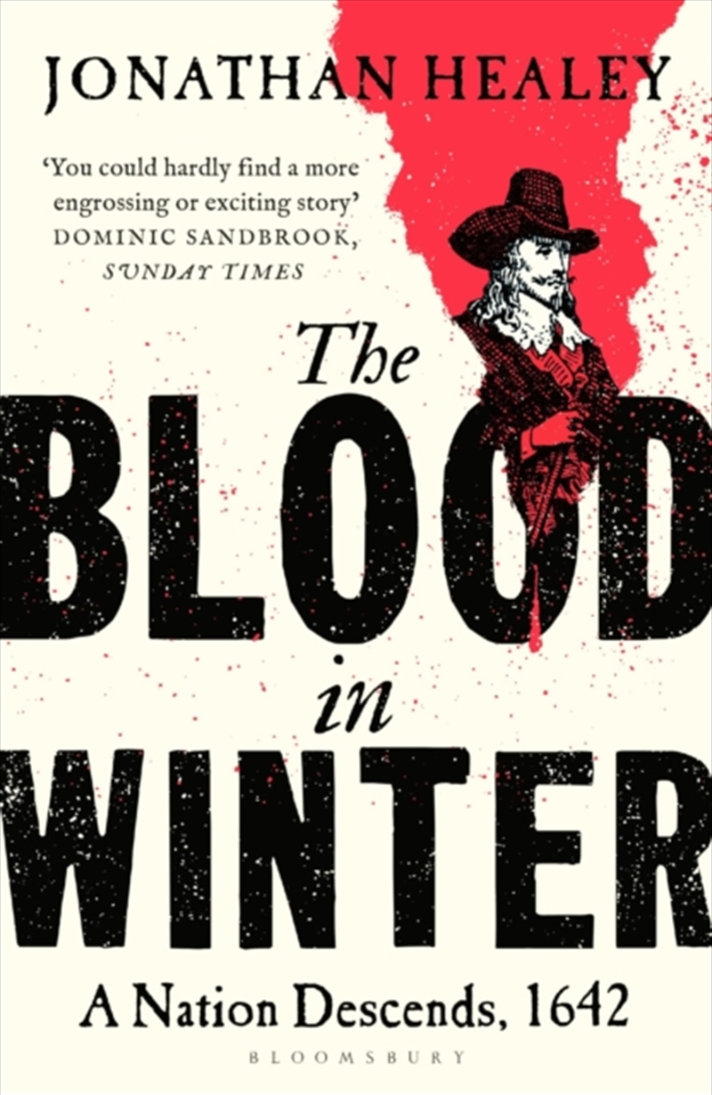 The Blood in Winter : A Nation Descends, 1642/Product Detail/History
