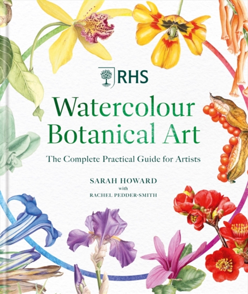 RHS Watercolour Botanical Art : A Practical Guide for Artists/Product Detail/Crafts & Handiwork