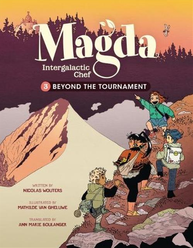 Magda, Intergalactic Chef Book 3: Beyond The Tournament/Product Detail/Graphic Novels