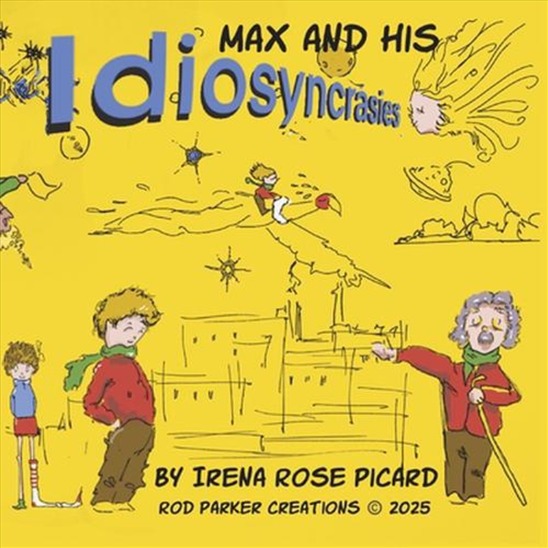 Max and His Idiosyncrasies/Product Detail/Childrens Fiction Books