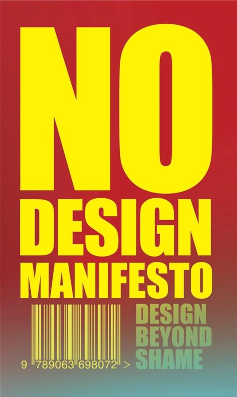 The No Design Manifesto/Product Detail/Media