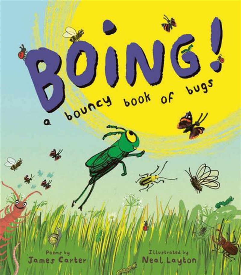 BOING! A Bouncy Book of Bugs/Product Detail/Early Childhood Fiction Books