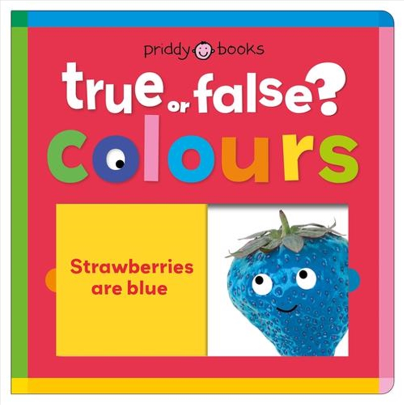 True Or False: Colours/Product Detail/Early Childhood Fiction Books