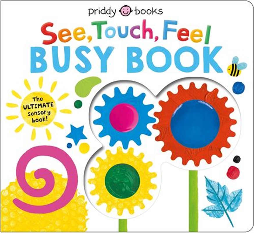 See Touch Feel Busy Book/Product Detail/Early Childhood Fiction Books