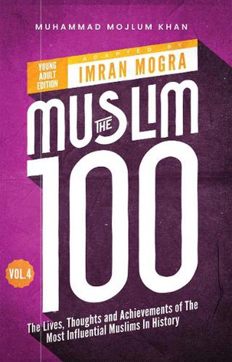 The Muslim 100 YA Edition Volume 4/Product Detail/Religion & Beliefs