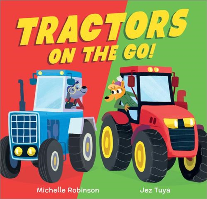 Tractors On The Go!/Product Detail/Early Childhood Fiction Books