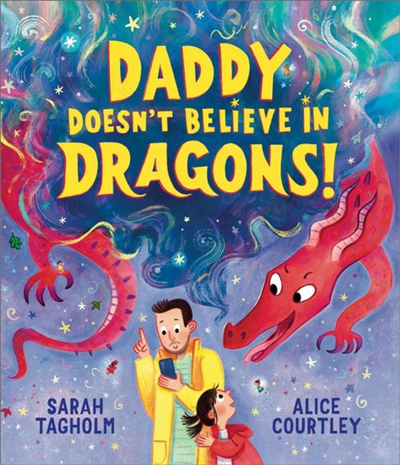 Daddy Doesn't Believe In Dragons/Product Detail/Early Childhood Fiction Books