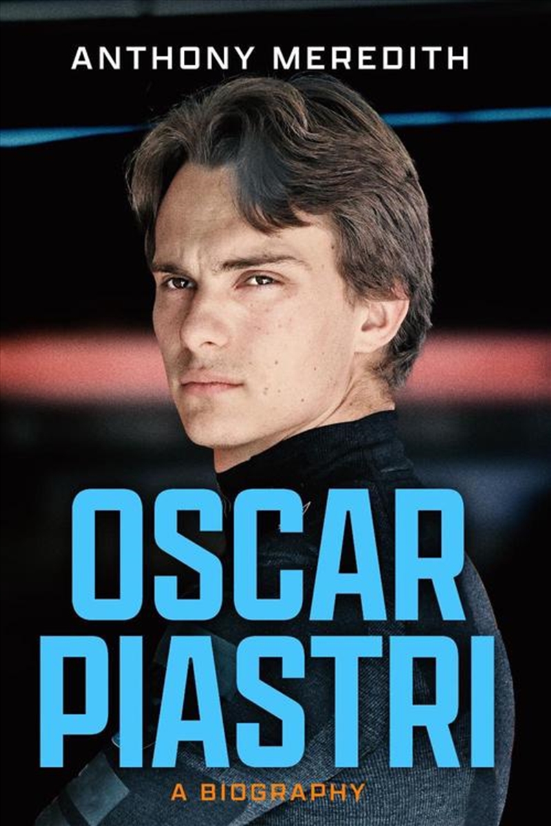 Oscar Piastri: A Biography/Product Detail/Sport Biographies