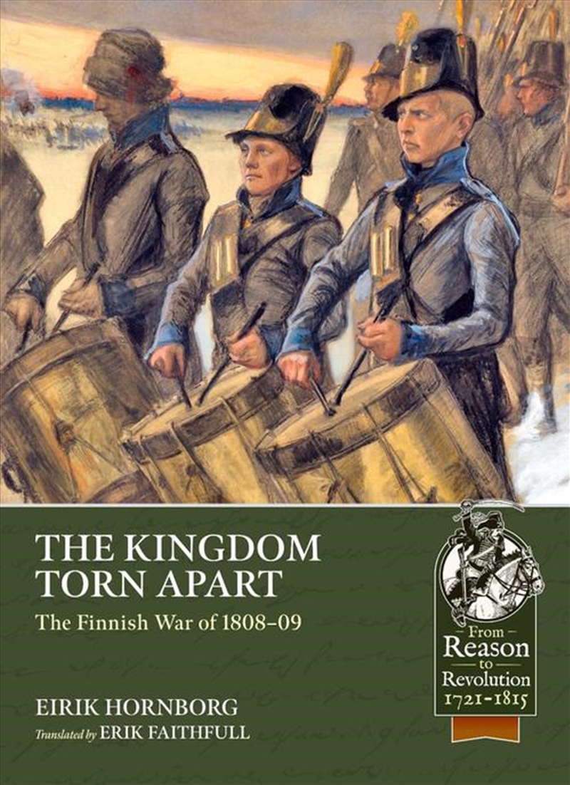 Kingdom Torn Apart: The Finnish War of 1808-09/Product Detail/Military