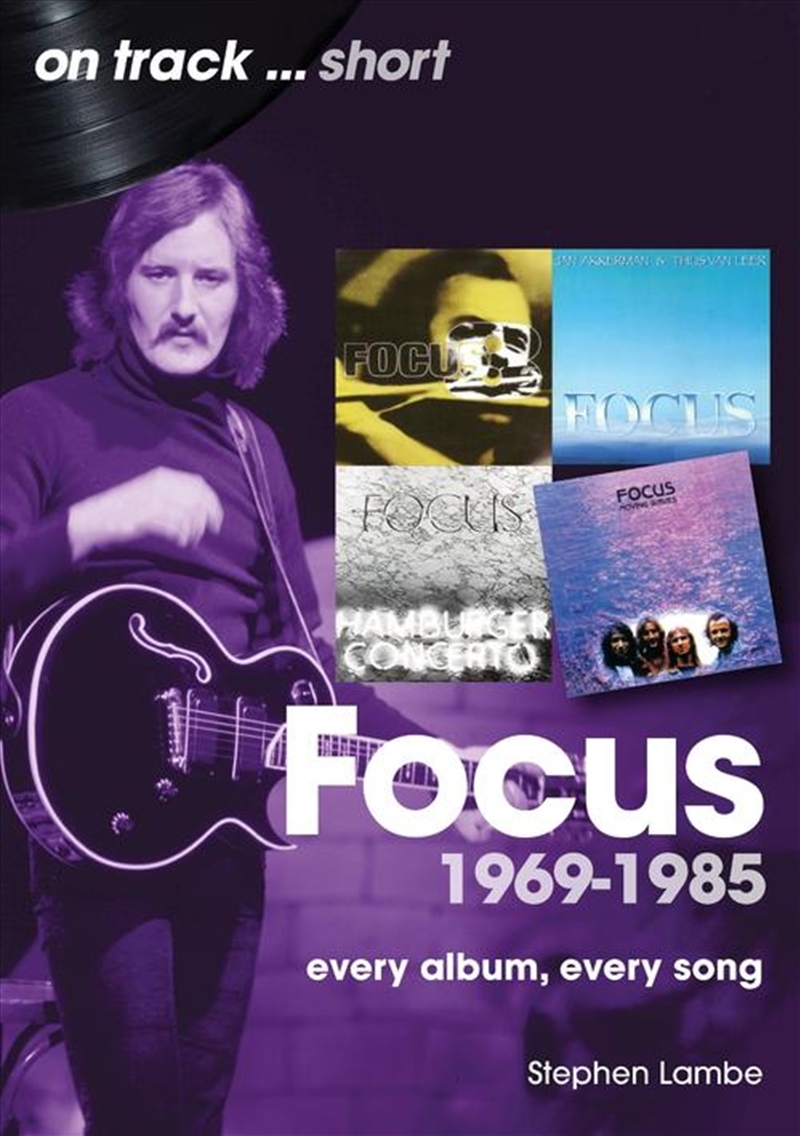 Focus 1969 to 1985 On Track SHORT: Every Album, Every Song/Product Detail/Arts & Entertainment