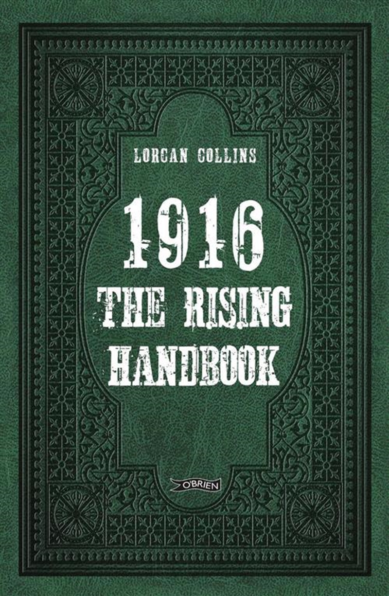 1916: The Rising Handbook/Product Detail/History