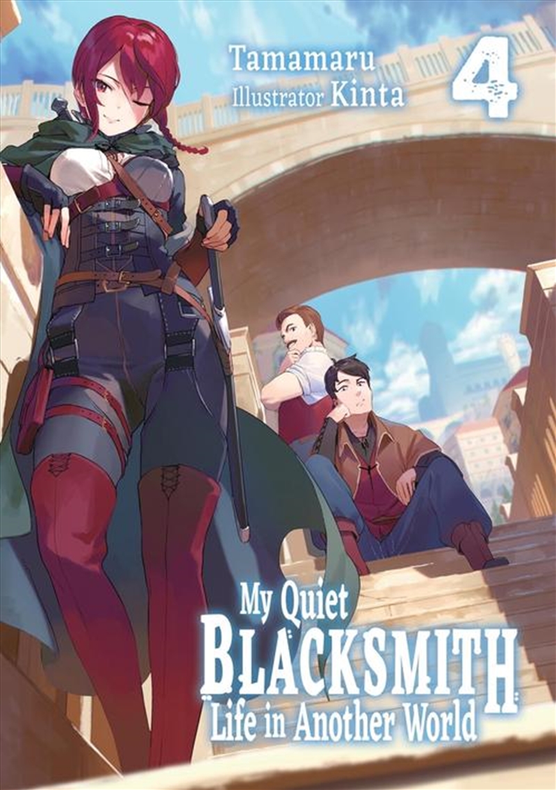 My Quiet Blacksmith Life In Another World: Volume 4 (Light Novel)/Product Detail/Graphic Novels