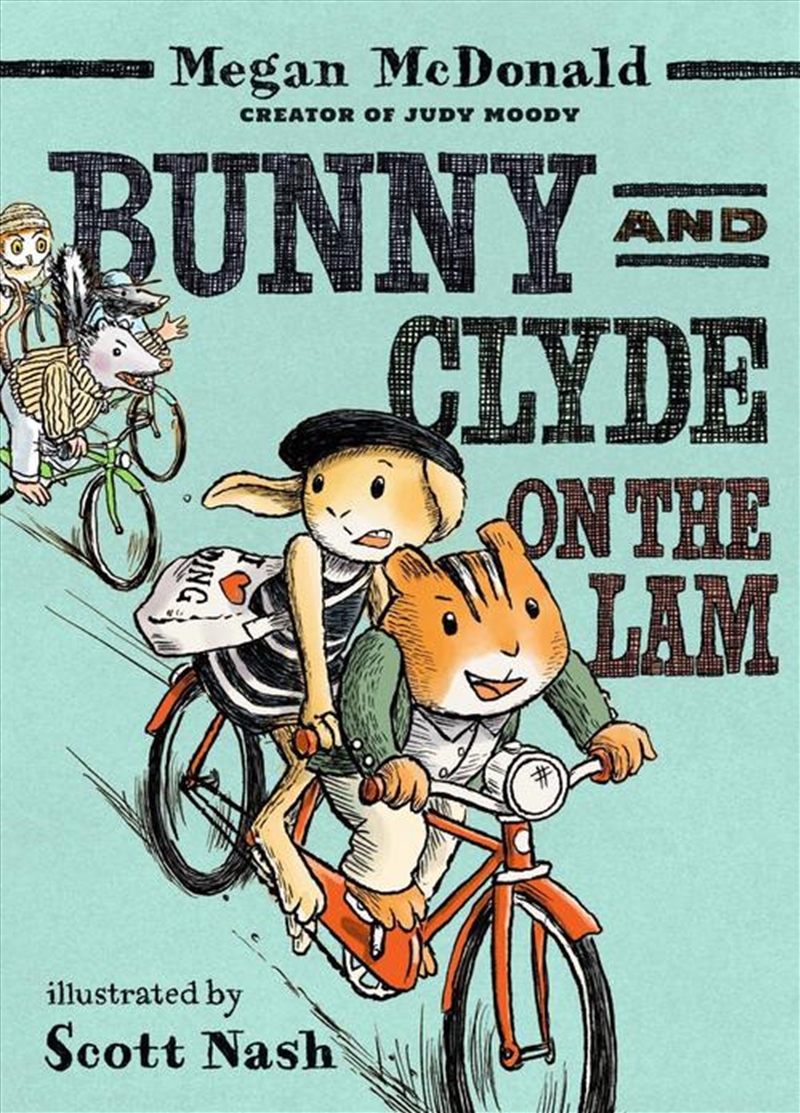 Bunny And Clyde On The Lam/Product Detail/Childrens Fiction Books