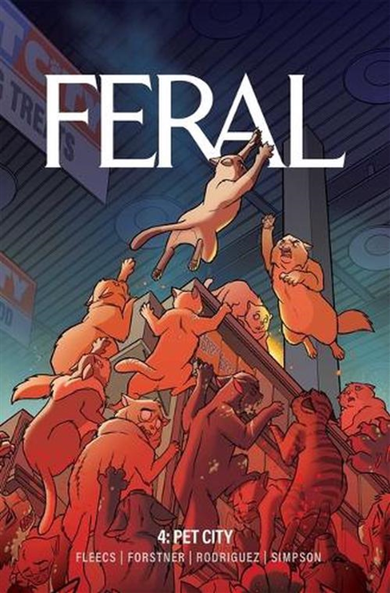 Feral Volume 4/Product Detail/Graphic Novels