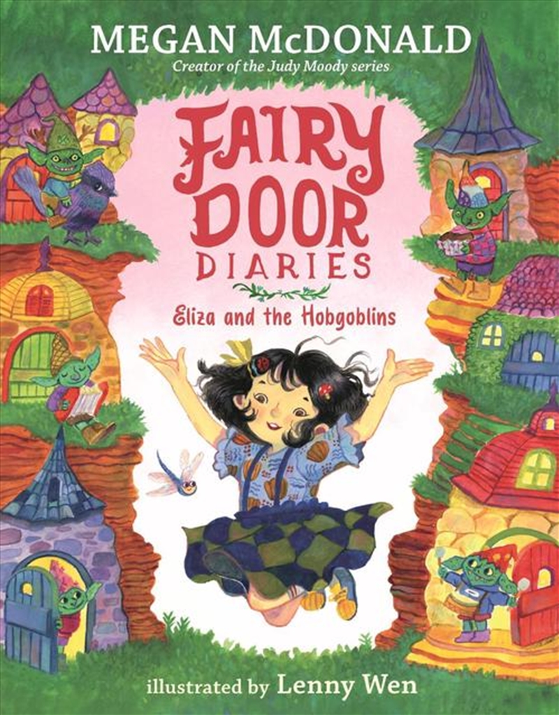 Fairy Door Diaries: Eliza And The Hobgoblins/Product Detail/Childrens Fiction Books