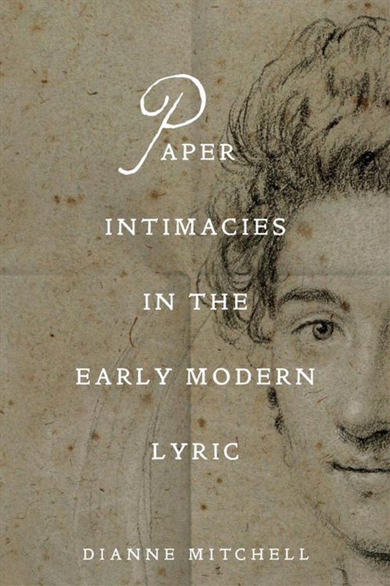 Paper Intimacies In The Early Modern Lyric/Product Detail/Literature & Poetry