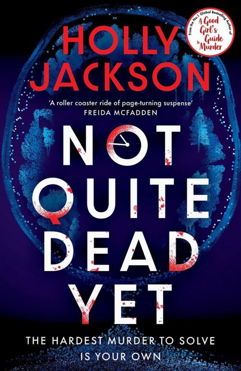 Not Quite Dead Yet/Product Detail/Crime & Mystery Fiction