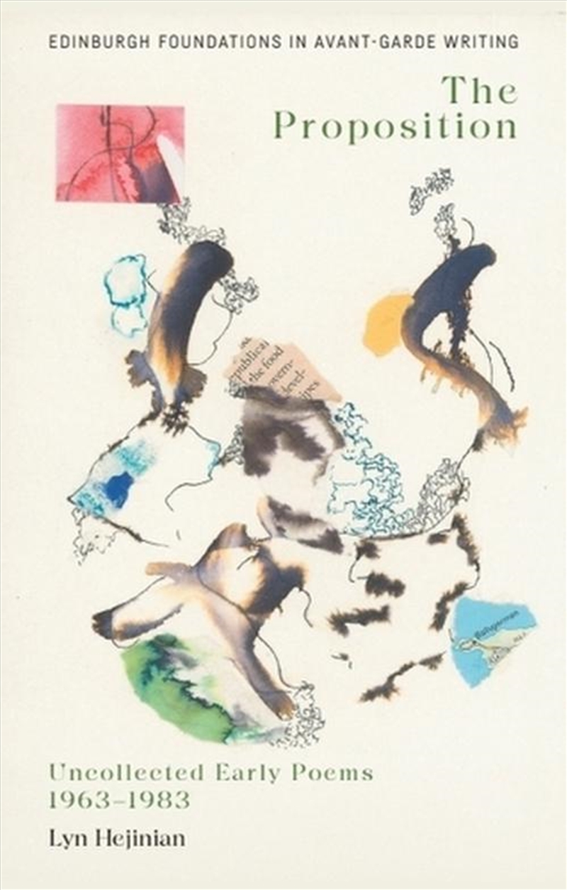 Lyn Hejinian, The Proposition/Product Detail/Reading