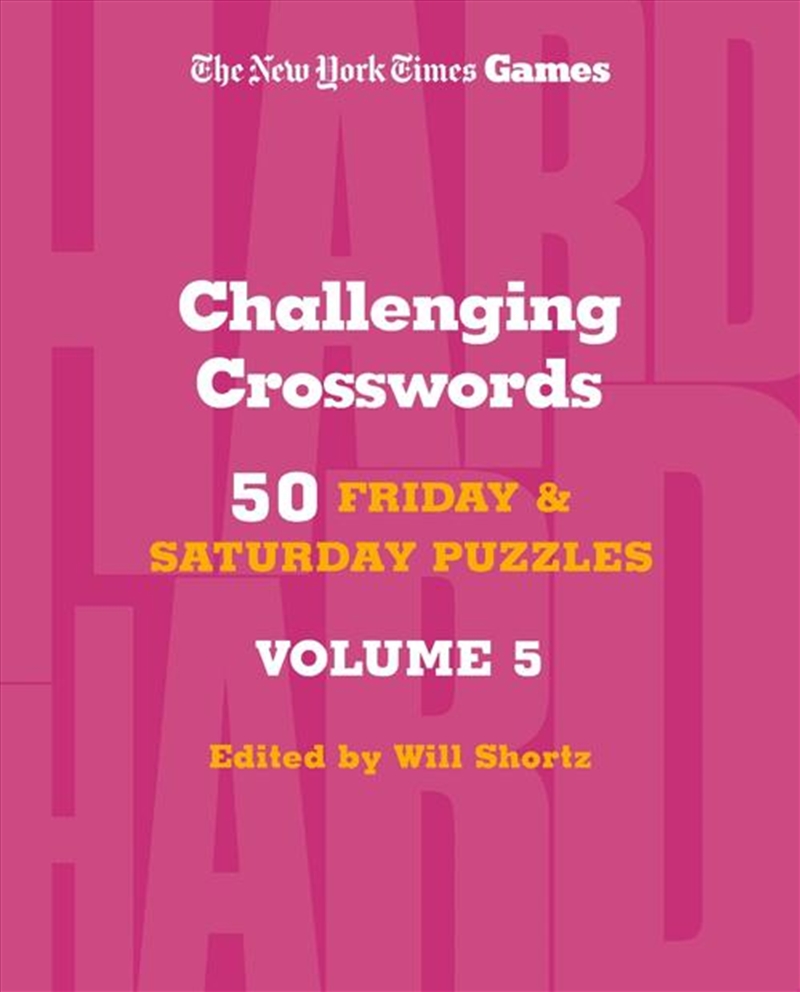 New York Times Games Challenging Crosswords Volume 5/Product Detail/Adults Activity Books
