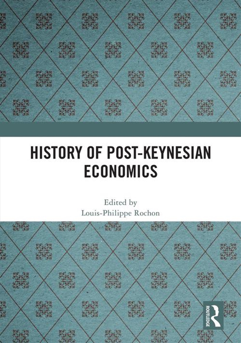 History of Post-Keynesian Economics/Product Detail/Politics & Government