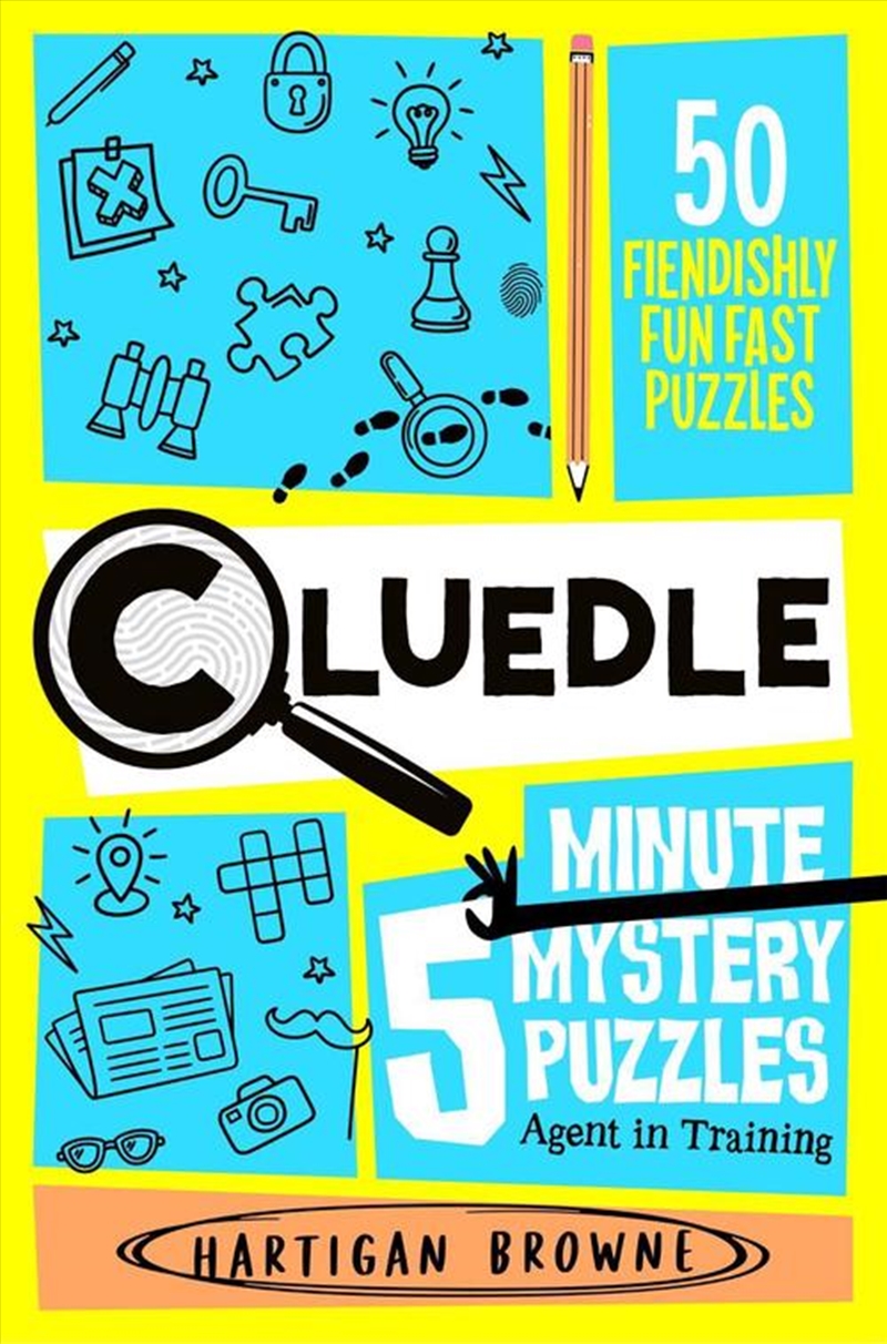 Cluedle - 5 Minute Mystery Puzzles: Agent in Training/Product Detail/Childrens Fiction Books
