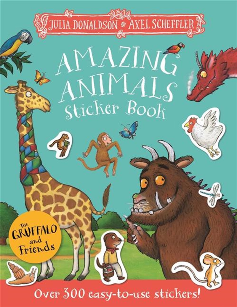The Gruffalo and Friends: Amazing Animals Sticker Book/Product Detail/Kids Activity Books