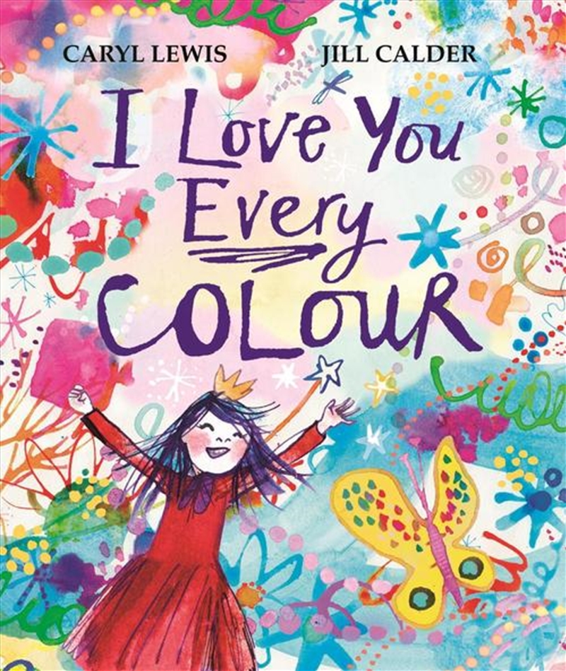 I Love You Every Colour/Product Detail/Early Childhood Fiction Books