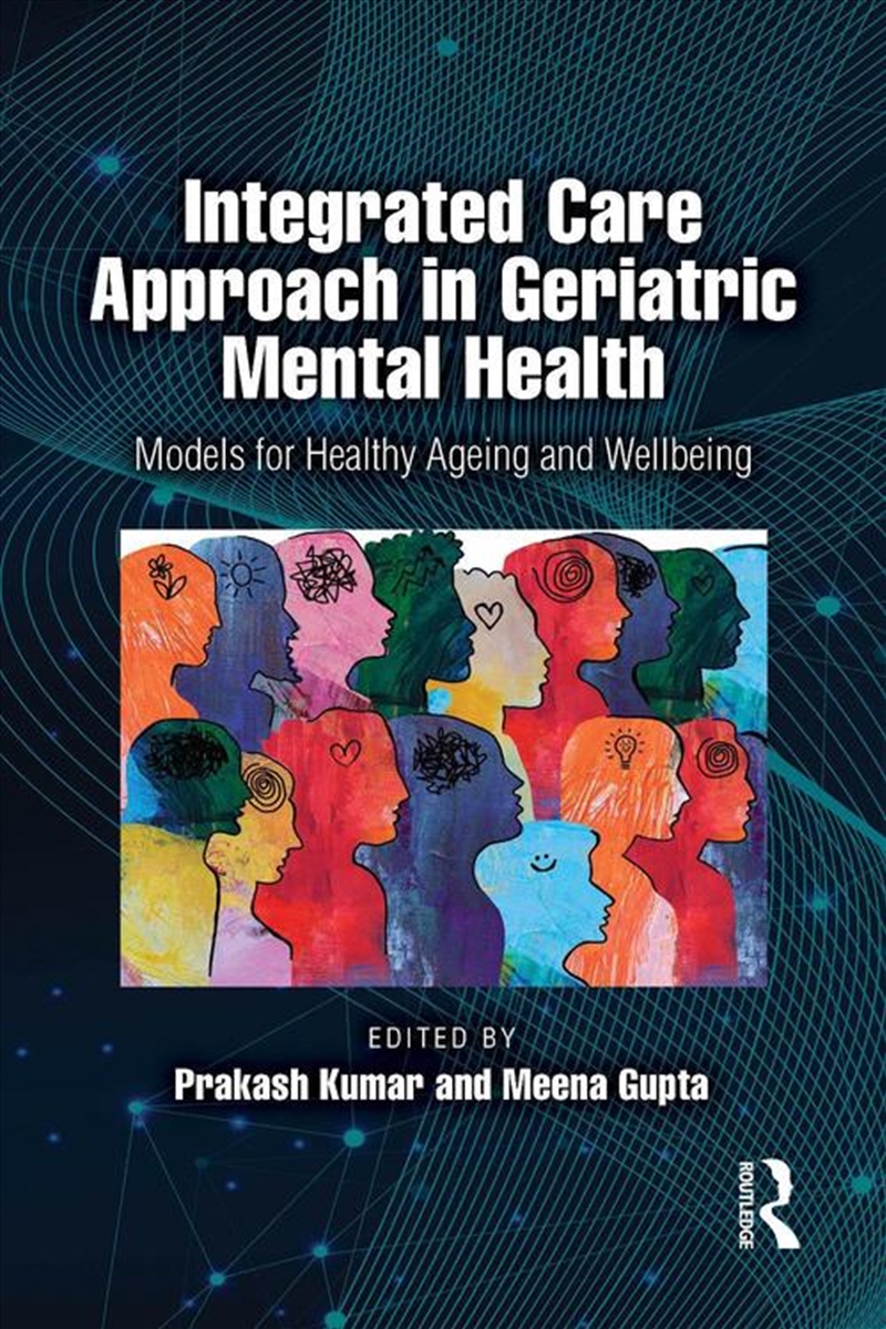 Integrated Care Approach in Geriatric Mental Health/Product Detail/Healthcare