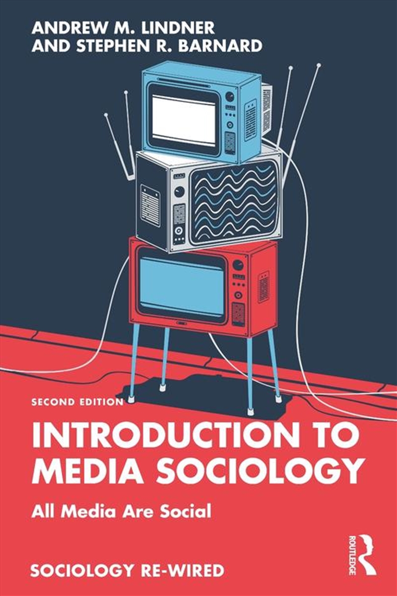 Introduction to Media Sociology/Product Detail/Society & Culture