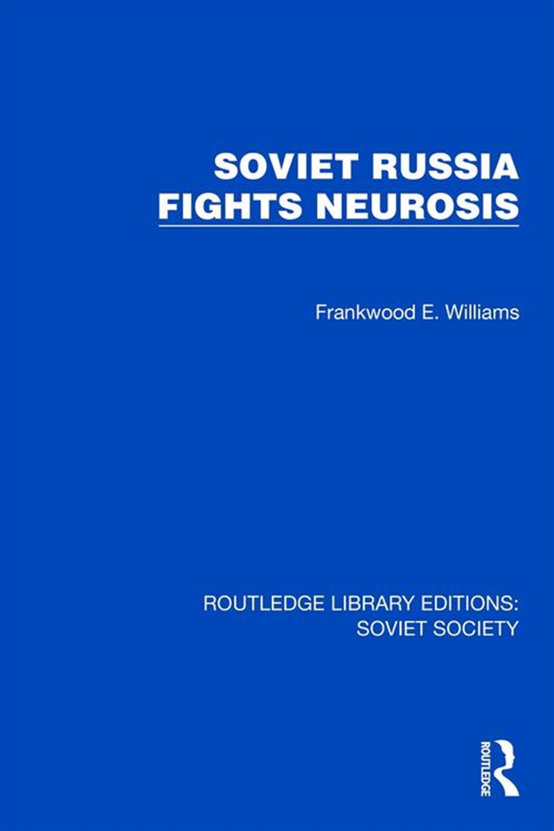 Soviet Russia Fights Neurosis/Product Detail/Society & Culture