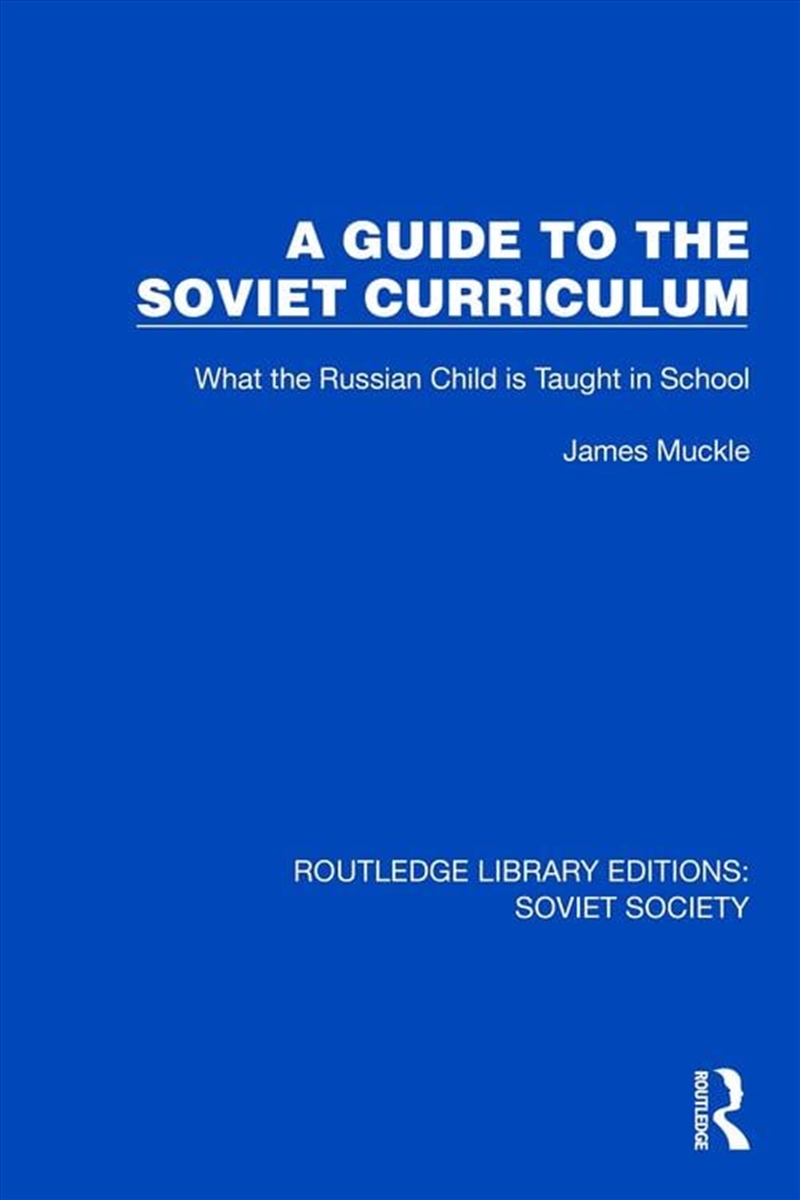 A Guide to the Soviet Curriculum/Product Detail/Teaching