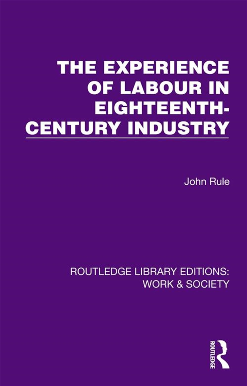 The Experience of Labour in Eighteenth-Century Industry/Product Detail/History