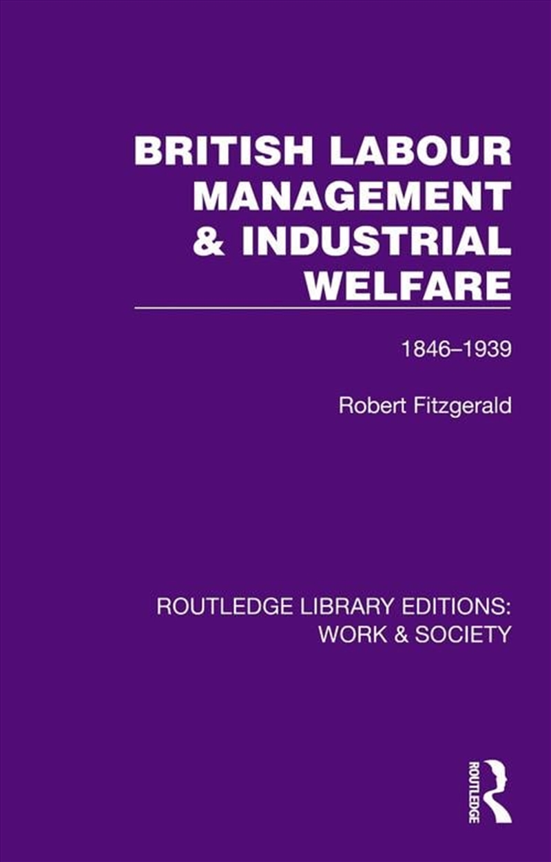 British Labour Management & Industrial Welfare/Product Detail/History