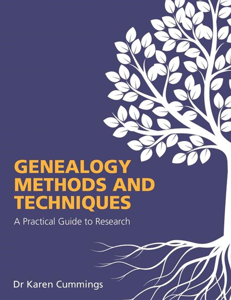 Genealogy Methods and Techniques: A Practical Guide to Research/Product Detail/History