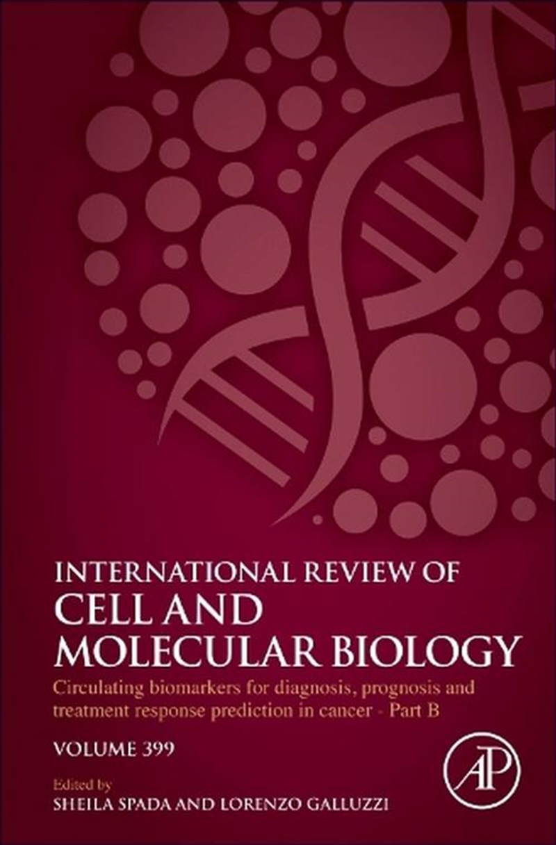 Circulating Biomarkers For Diagnosis, Prognosis And Treatment Response Prediction In Cancer - Part B/Product Detail/Science