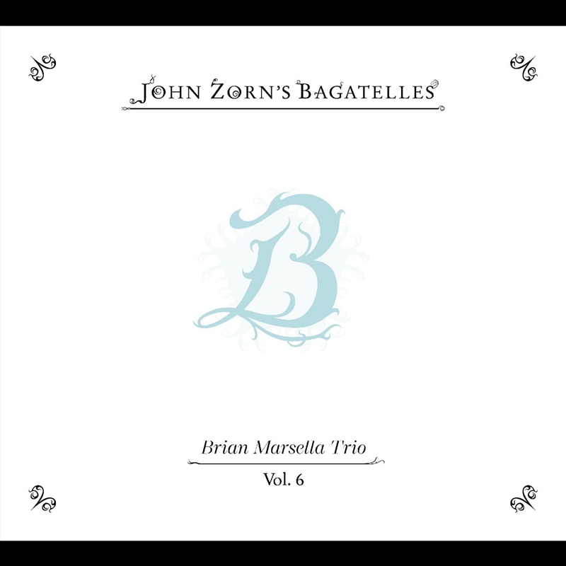 The Bagatelles Vol. 6brian Ma/Product Detail/Jazz