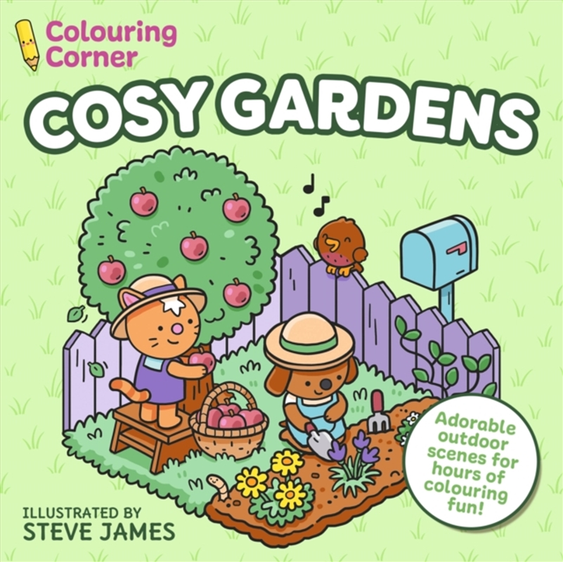 Colouring Corner: Cosy Gardens : Adorable Outdoor Scenes for Hours of Colouring Fun/Product Detail/Kids Colouring