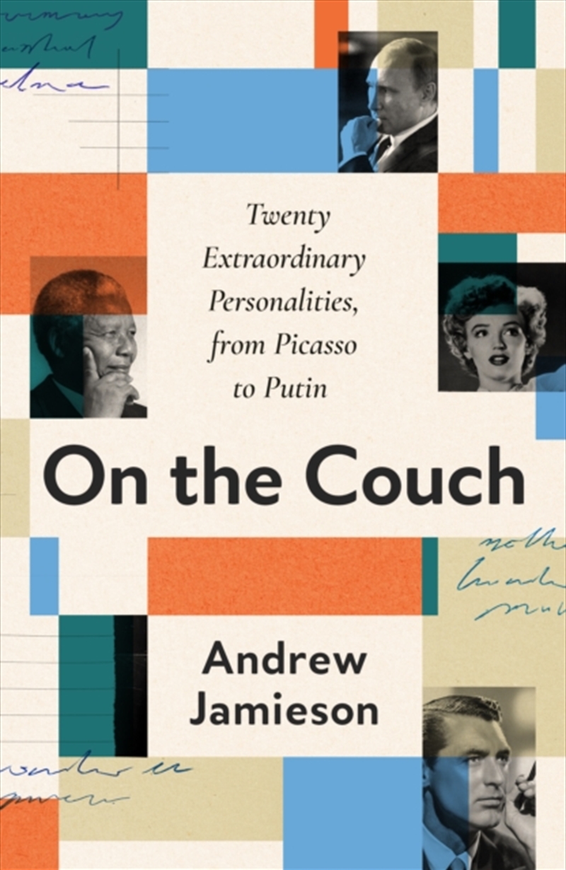 On the Couch : Twenty Extraordinary Personalities, from Picasso to Putin/Product Detail/Psychology