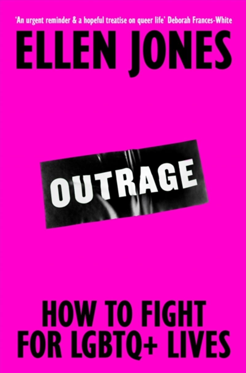 Outrage : How To Fight for LGBTQ+ Lives/Product Detail/Society & Culture