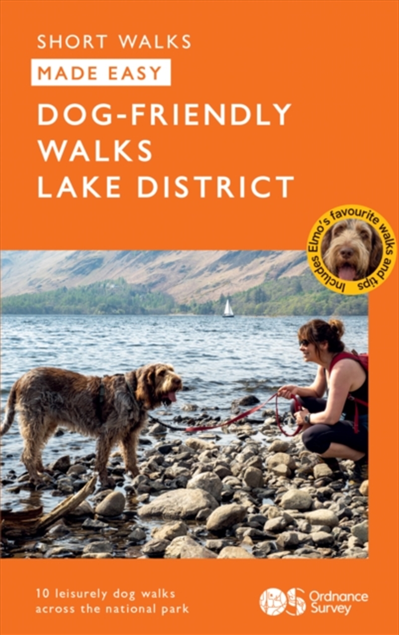 OS Short Walks Made Easy – Dog-friendly Walks Lake District/Product Detail/Geography