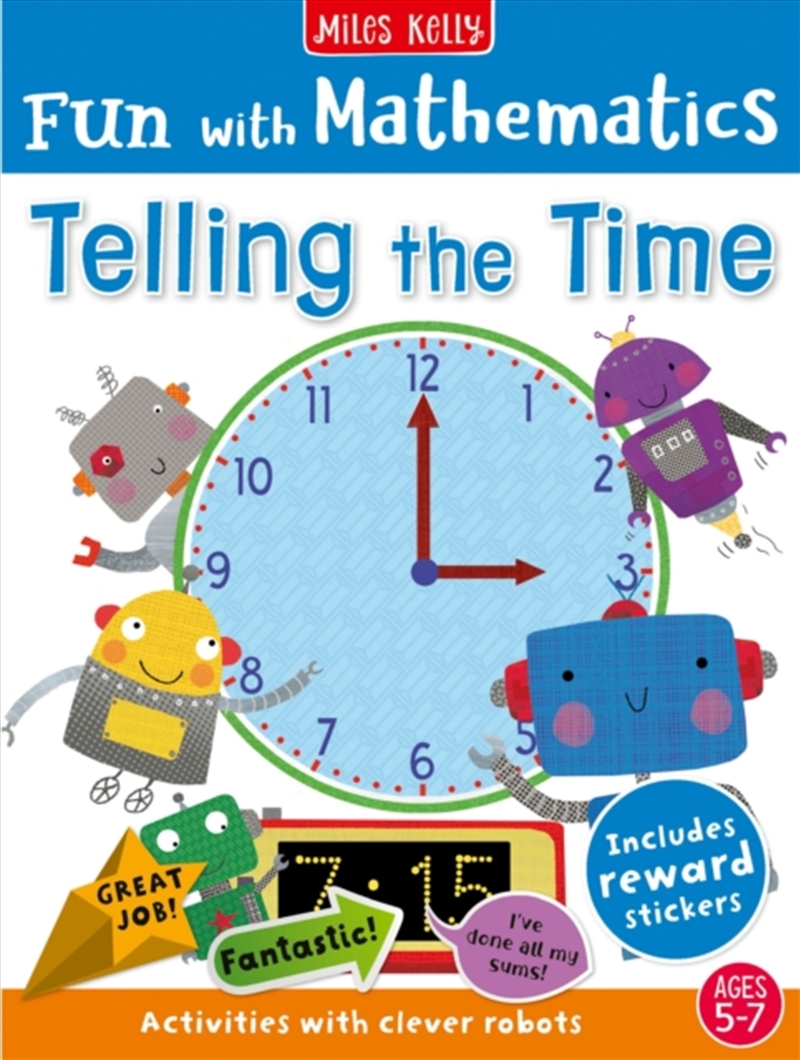 Fun with Mathematics: Telling the Time : Activities with Clever Robots, 5-7 Yrs/Product Detail/Children