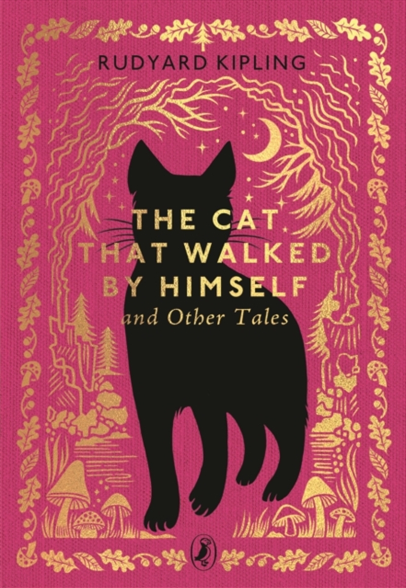 The Cat That Walked by Himself and Other Tales/Product Detail/Childrens Fiction Books
