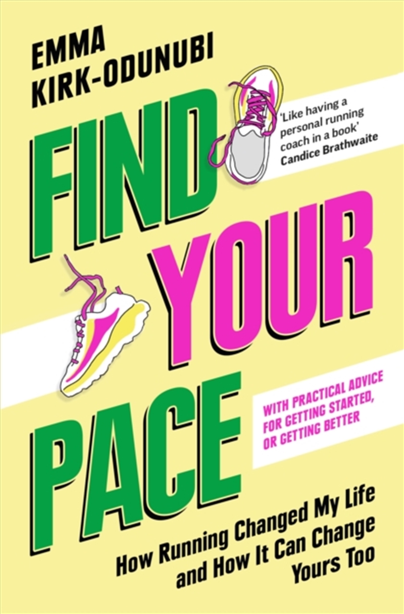 Find Your Pace : How Running Changed My Life and How It Can Change Yours Too/Product Detail/Fitness, Diet & Weightloss
