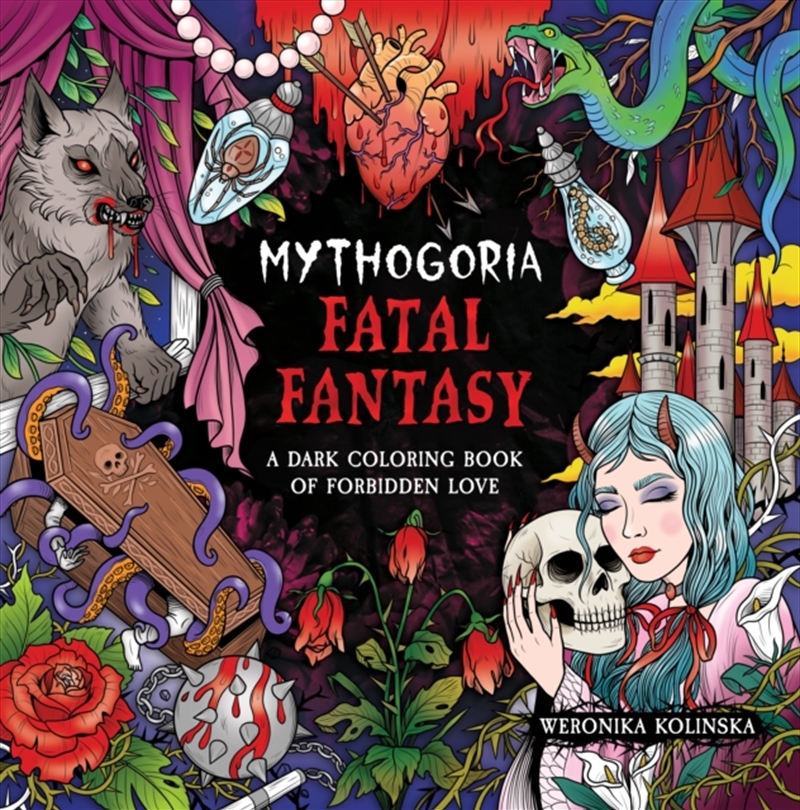 Mythogoria: Fatal Fantasy : A Dark Coloring Book of Forbidden Love/Product Detail/Adults Colouring