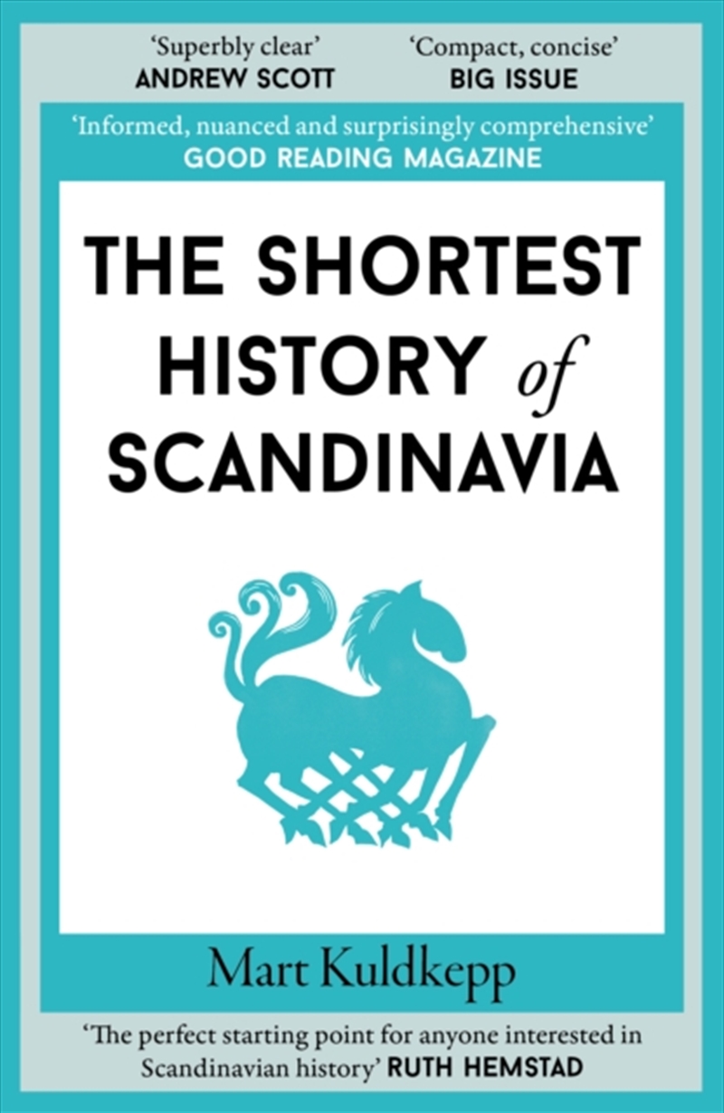 The Shortest History of Scandinavia/Product Detail/History