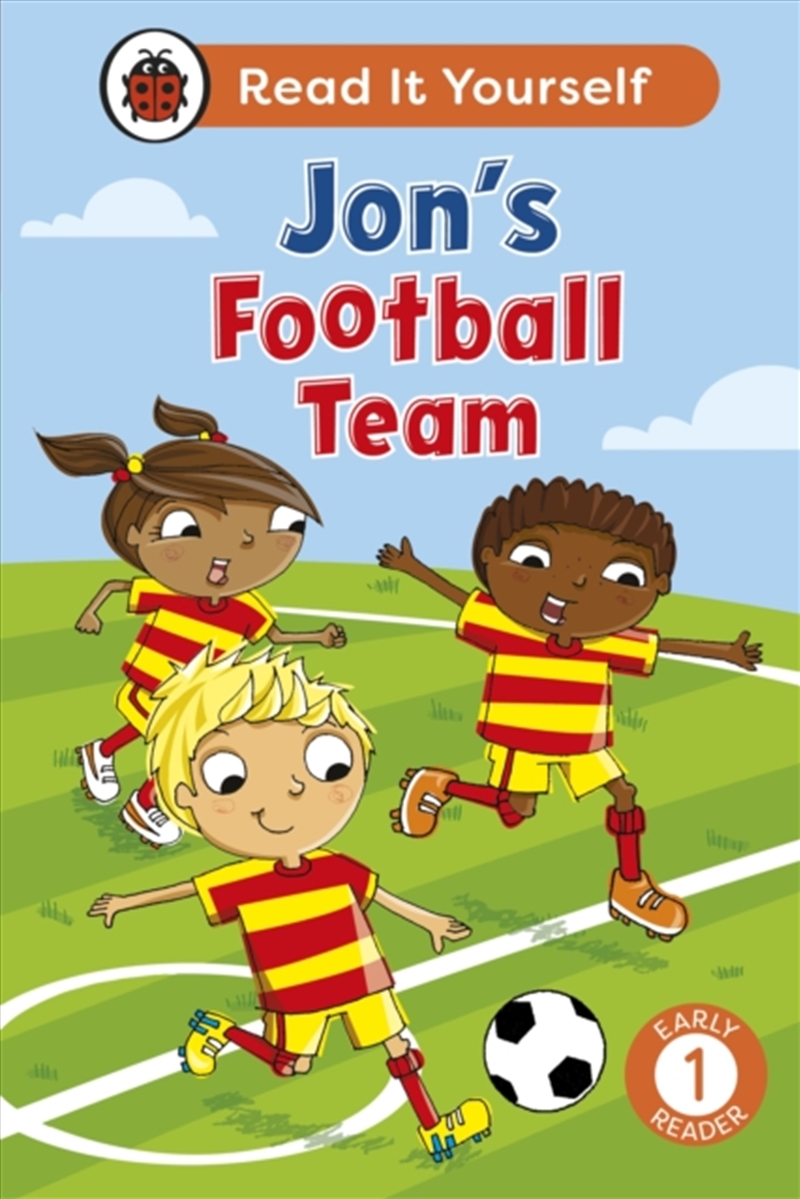 Jon's Football Team: Read It Yourself - Level 1 Early Reader/Product Detail/Children