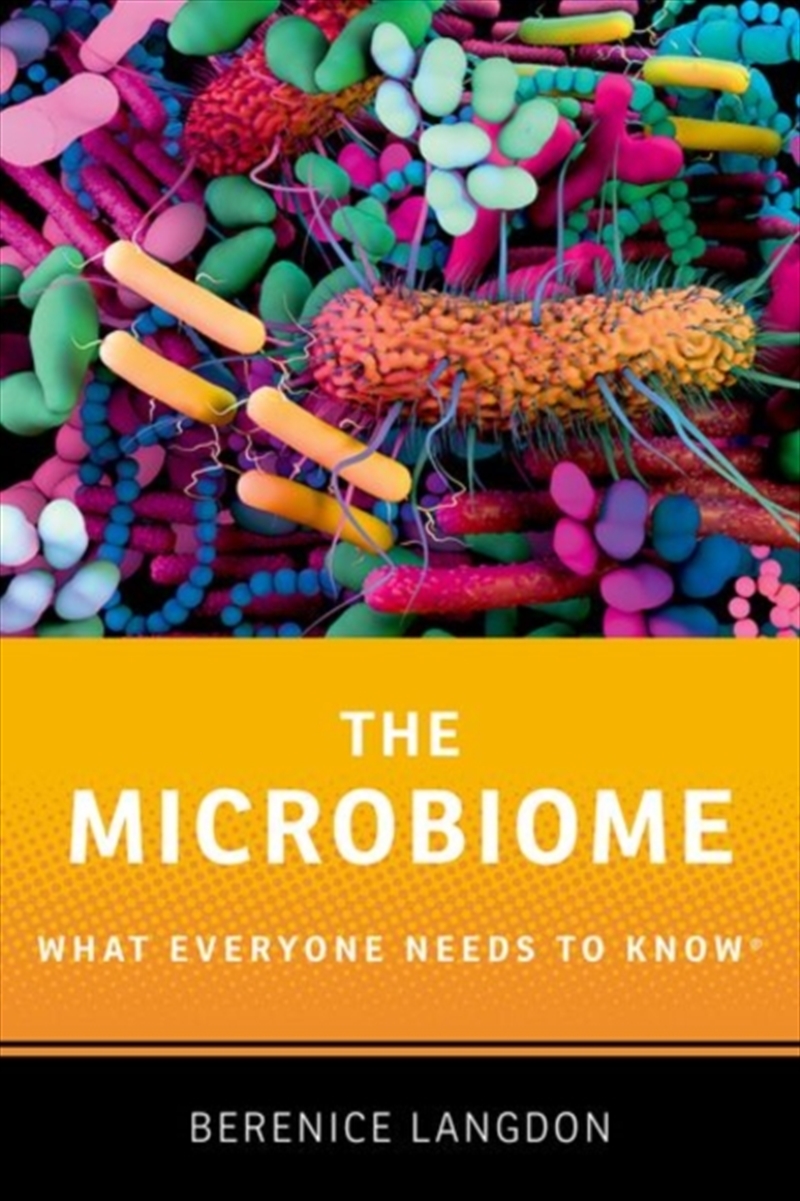The Microbiome : What Everyone Needs to Know®/Product Detail/Family & Health